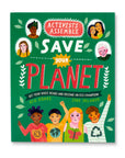 Activists Assemble - Save Your Planet