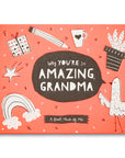 Why You're So Amazing Grandma Activity Book