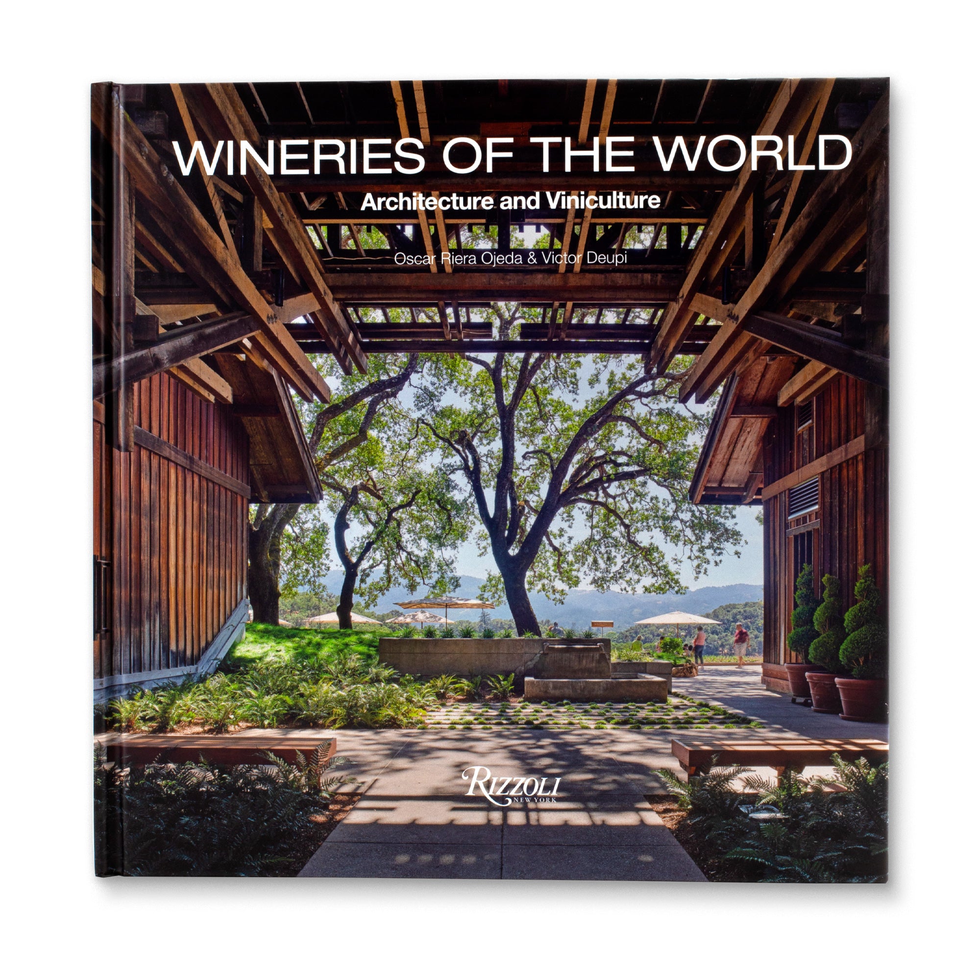 Wineries of the World - Architecture and Viniculture